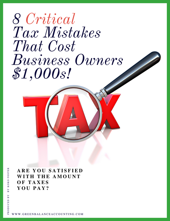 8 Critical Tax Mistakes That Cost Business Owners $1,000s E-Book